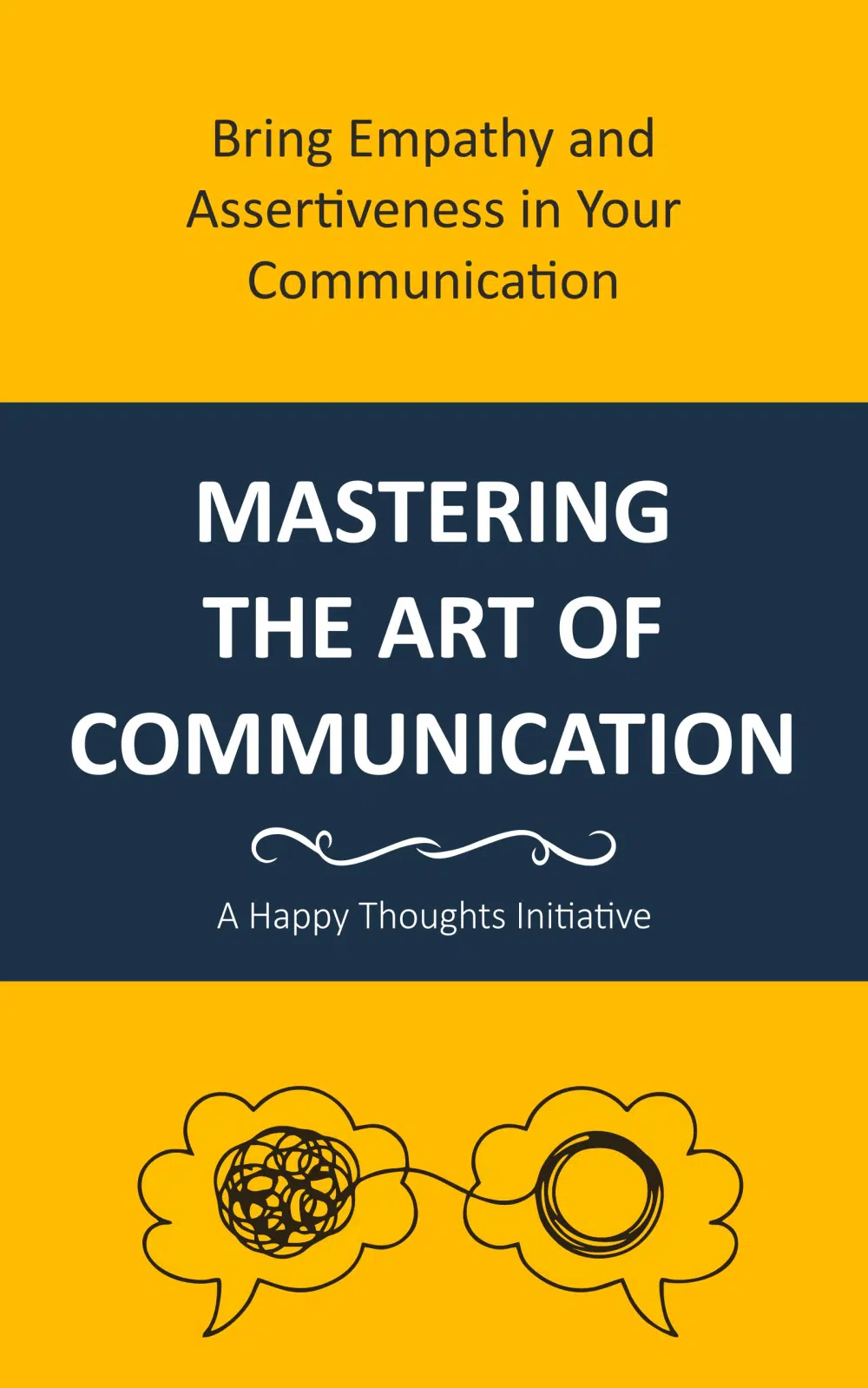 Mastering the Art of Communication